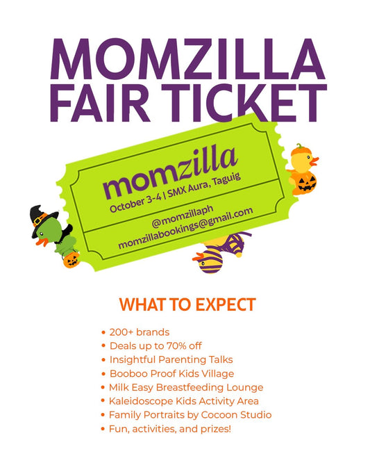 Momzilla Fair Entrance Ticket Oct 3-4 SMX AURA BGC